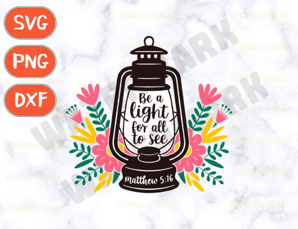 Be a Light for All to See Svg Graphics for T-Shirt Designs