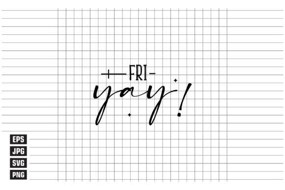 Fri-yay Design: Graphics for T-Shirt Designs