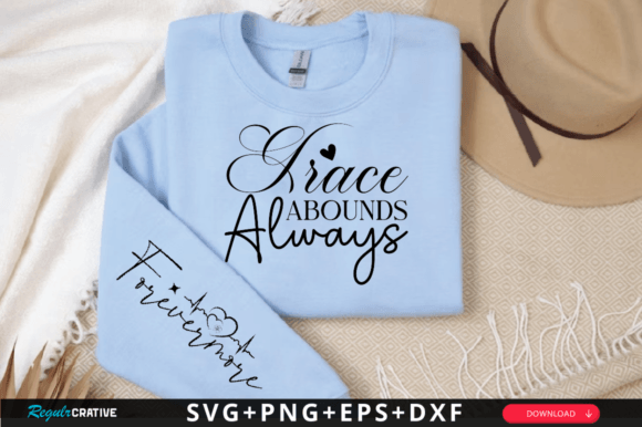 Grace Abounds Sleeve SVG for Graphics & T-Shirt Designs