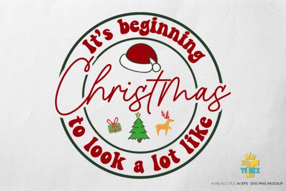 It's Beginning Christmas T-Shirt Design Graphics