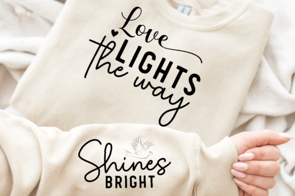 Love Lights the Way Sleeve Graphics for T-Shirt Designs