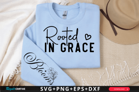 Rooted in Grace Sleeve SVG: Graphics for T-Shirt Designs