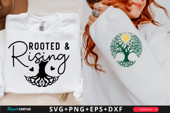 Rooted Rising Sleeve Svg: Graphics & T-Shirt Designs